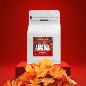 A Bad Fall - Bad Beans Coffee™ A Bad Fall - Bad Beans Coffee™