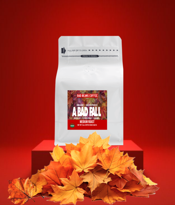A Bad Fall - Bad Beans Coffee™